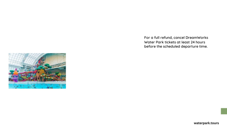 dreamworks water park refund